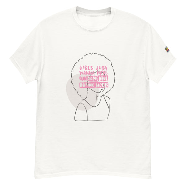 Women/Girls Just Wanna Have Fundamental Human Rights Unisex Classic Tee