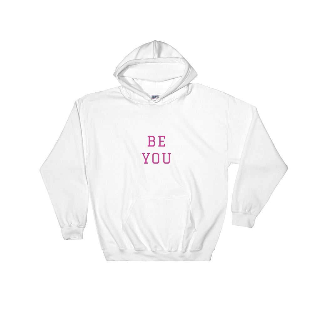 BE YOU BE BEAUTIFUL UNIVERSITY Hooded Sweatshirt